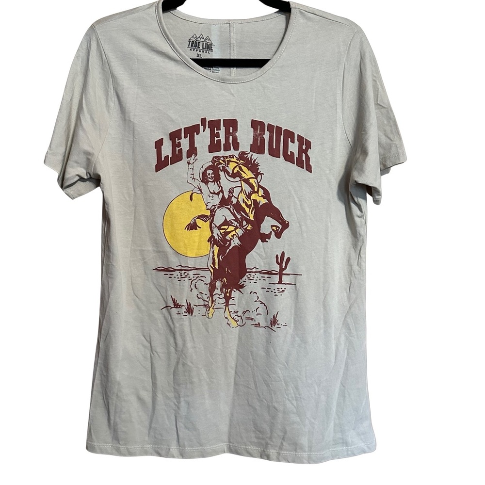 True Line Western Cowgirl Let Er Buck Cotton Blend Short Sleeve TShirt Tee XL